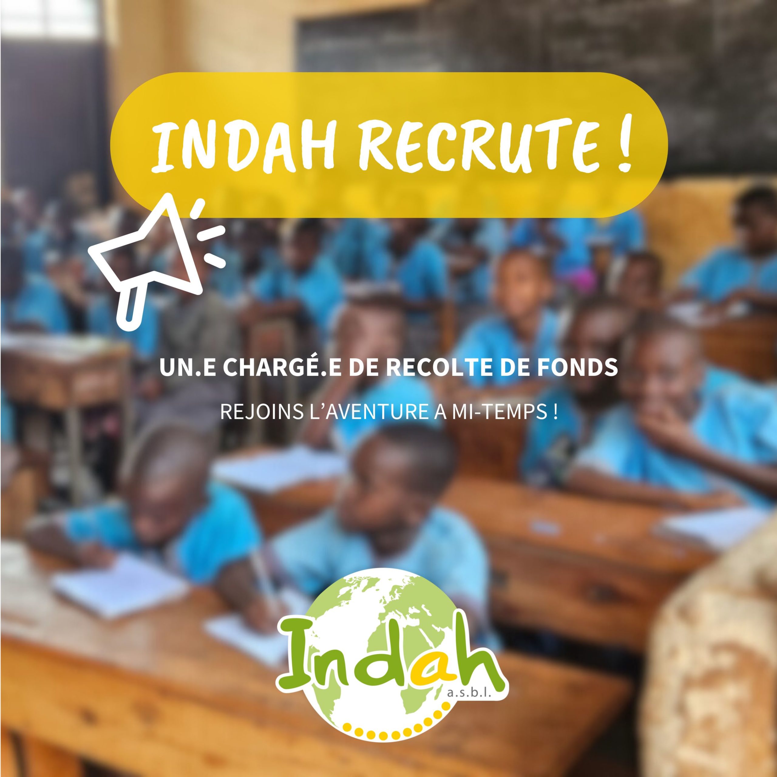 Indah recrute ! 